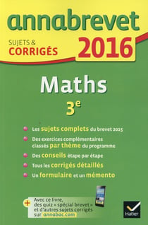 Annabrevet - maths - 3ème (édition 2016)