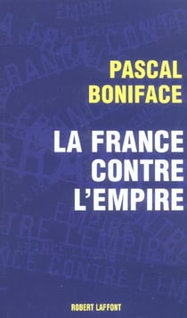La france contre l'empire