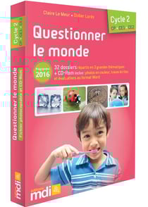 Questionner le monde - CP - CE1 - CE2 - programme 2016