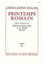 Printemps romain - choix de lettres de romain rolland a sa mere (1889-1890), cahier n  6
