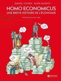 Homo economicus : Une brève histoire de l'économie