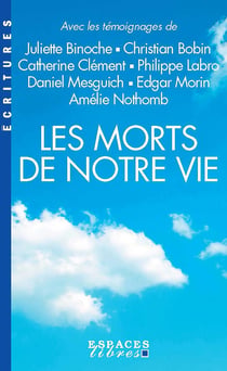 Les Morts de notre vie