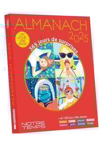 Almanach Notre Temps (édition 2025)
