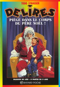 PIEGE DANS LE CORPS DU PERE NOEL