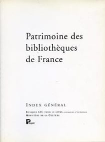 Patrimoine des bibliothèques de France - index général