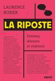 La Riposte : Femmes, discours et violences