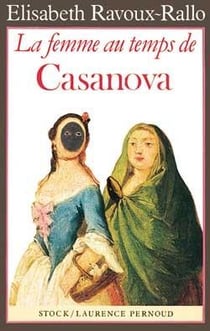 La femme au temps de casanova