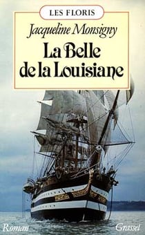 Les floris - la belle de la louisiane
