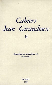 CAHIERS JEAN GIRAUDOUX Tome 14