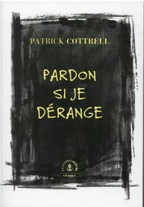 Pardon si je dérange
