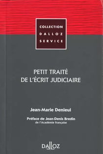 Petit traite de l'ecrit judiciaire