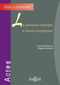 La puissance publique à l'heure européenne