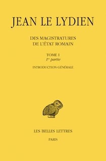 Des magistratures de l'Etat romain Tome 1 - première partie, introduction générale