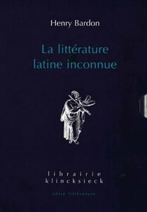 La littérature latine inconnue Tome 1 et Tome 2