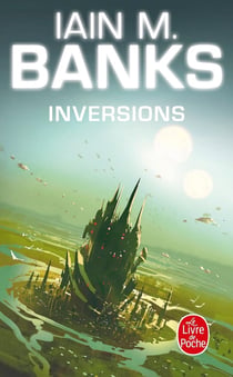 Cycle de la Culture Tome 5 : Inversions