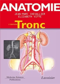 ATLAS DE POCHE : anatomie Tome 1 - tronc (2e édition)