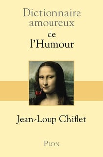 Dictionnaire amoureux : de l'humour