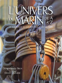 L'univers du marin de a a z
