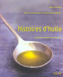 Histoires d'huile