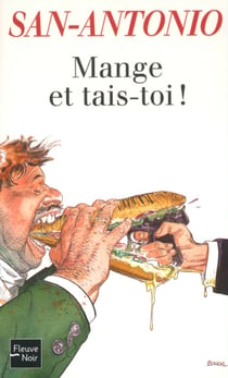 San-Antonio Tome 62 - mange et tais-toi