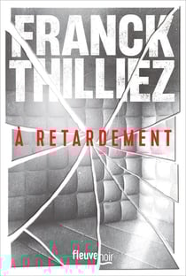 À retardement
