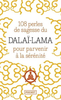 108 perles de sagesse pour parvenir à la sérénité
