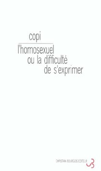 L'homosexuel ou la difficulte de s'exprimer