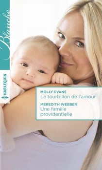 Le tourbillon de l'amour - une famille providentielle