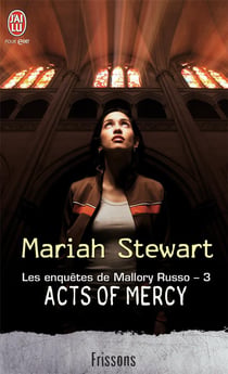 Les enquêtes de Mallory Russo Tome 3 - acts of mercy