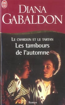 Le chardon et le tartan t6 - les tambours de l'automne