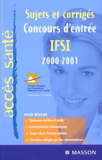 Concours d'admission ifsi 2000-2001 - nouvelle edition