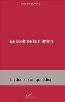 Le droit de la filiation