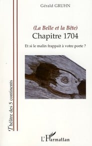 La belle et la bête - chapitre 1704 - et si le malin frappait à votre porte ?