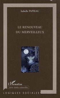 Le renouveau du merveilleux