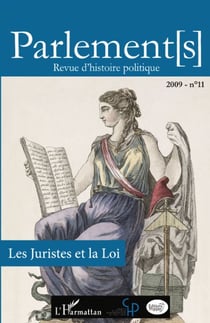 REVUE PARLEMENT(S) n.11 : les juristes et la loi