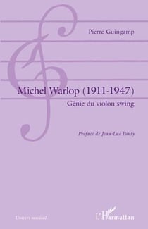 Michel Warlop (1911-1947) - génie du violon swing