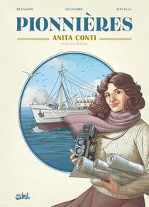 Pionnières - Anita Conti, océanographie