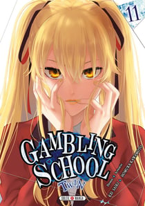 Gambling school - twin Tome 11