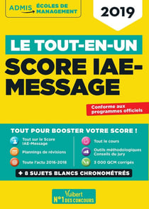 Le tout-en-un score IAE-message (édition 2019)