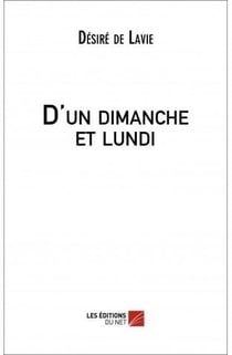 D'un dimanche et lundi