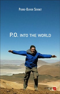 P.O. into the world