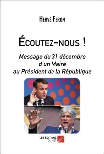 Écoutez-nous ! message du 31 décembre d'un maire au président de la République