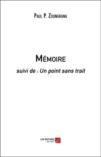 Mémoire - un point sans trait