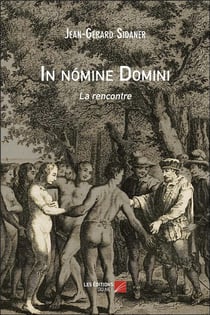 In nomine domini - la rencontre