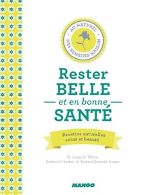 Rester Belle Et En Bonne santé