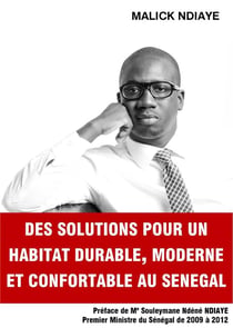 Des solutions pour un habitat durable, moderne et confortable au sénégal