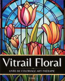 Vitrail floral - livre de coloriage art-therapie