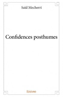 Confidences posthumes