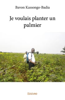 Je voulais planter un palmier