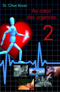Au coeur des urgences t.2